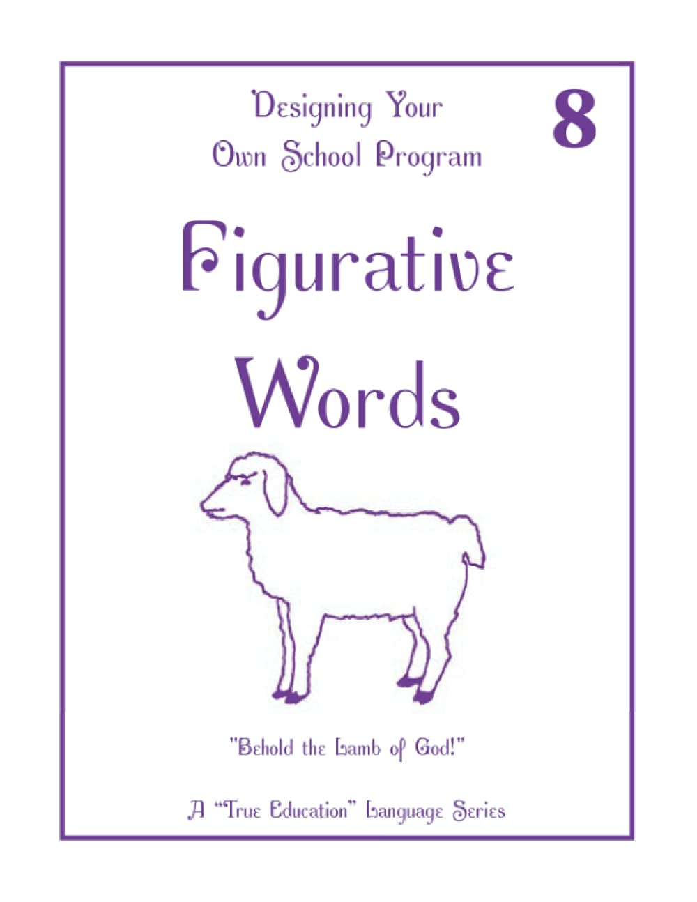 Figurative Words: Language Lesson 8