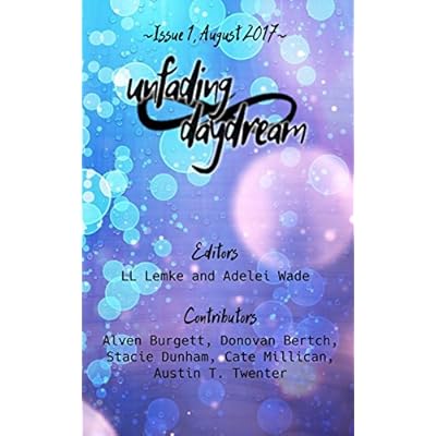 unfading daydream