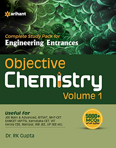 Objective Chemistry Vol 1 For Engineering Entrances 2021 (Old Edition) [Paperback] Dr. R K Gupta