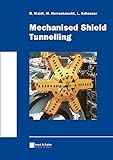 Mechanised Shield Tunnelling