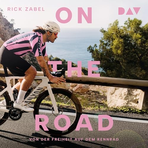 On the Road (German Edition) : Rick Zabel, Harald Braun - Übersetzer episode artwork