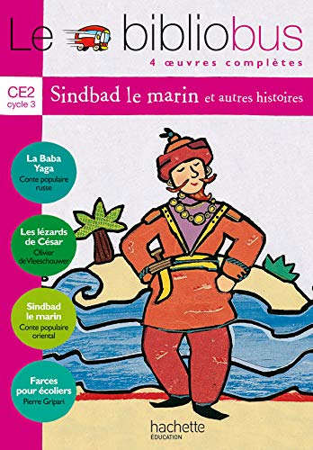 Télécharger Le Biblio Bus, tome 3 : Sindbad le marin, CE2 Gratuit