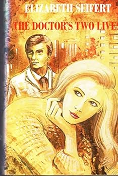 Hardcover The Doctor's Two Lives Book