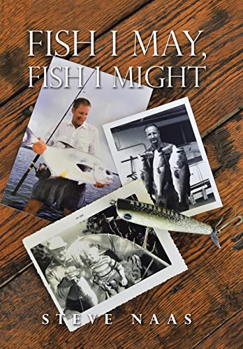 Fish I May, Fish I Might