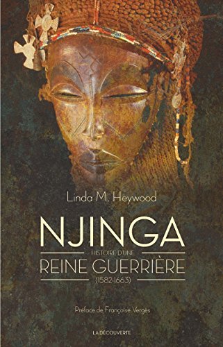 La Découverte - Njinga: Histoire d'une reine guerrière (1582-1663)