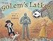 The Golem's Latkes