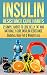 Insulin Resistance Cure Habits: 12 Simple Habits to Lose Belly Fat and Naturally Cure Insulin Resistance - Diabetes, Body Fat & Weight Loss