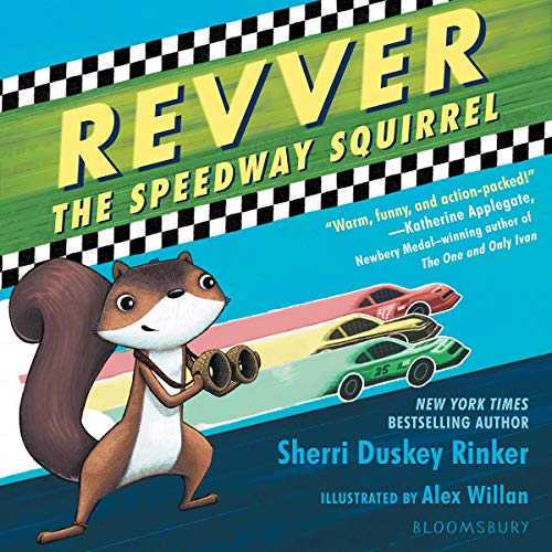 Revver the Speedway Squirrel by Sherri Duskey Rinker episode artwork