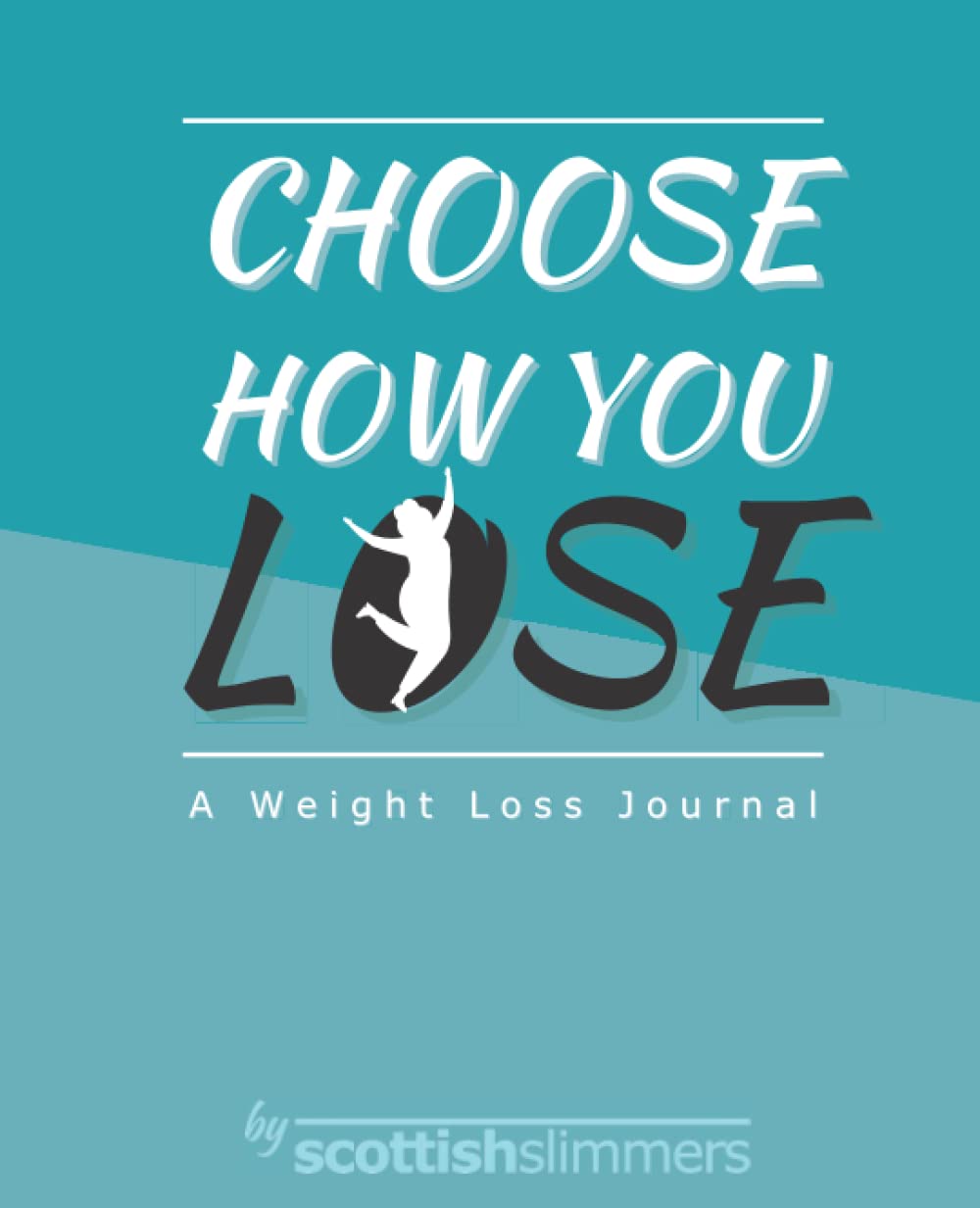 Choose how you lose: a weight loss journal
