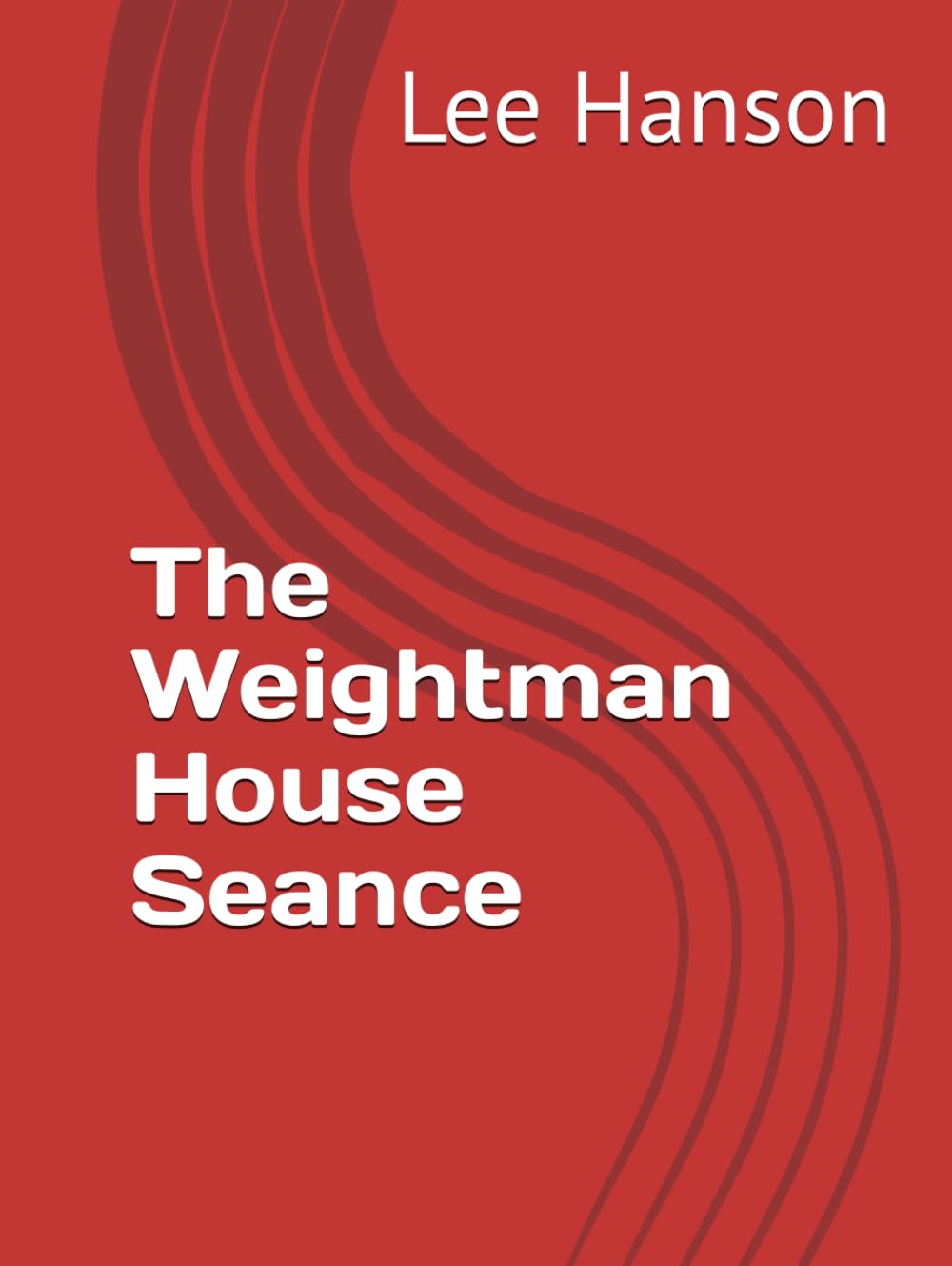The Weightman House Seance