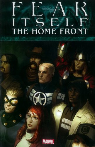 Fear Itself: The Home Front
