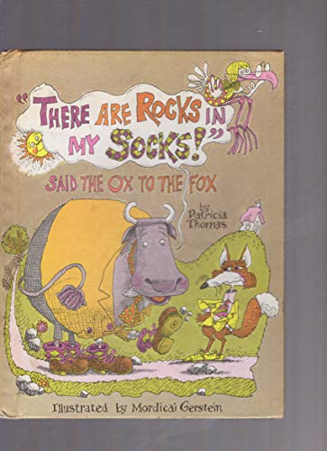 There Are Rocks in My Socks! Said the Ox to the... B0197PACMY Book Cover