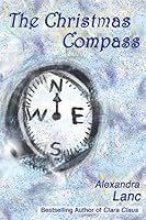 The Christmas Compass 1517637562 Book Cover