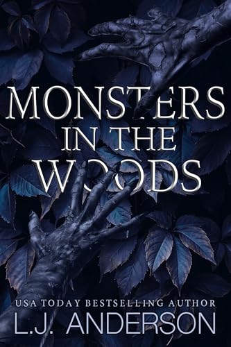 Monsters in the Woods: An Apocalyptic Reverse Harem Romance