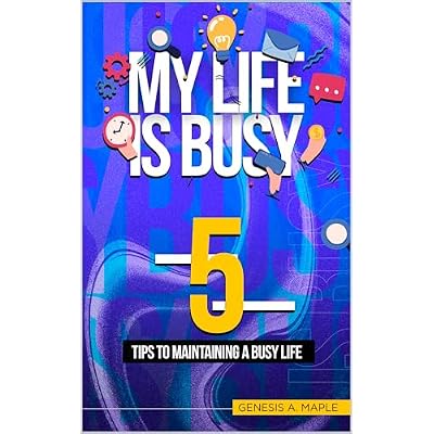 My Life Is Busy