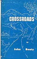 Crossroads;: A novel of the twentieth century South B0006AUSTC Book Cover