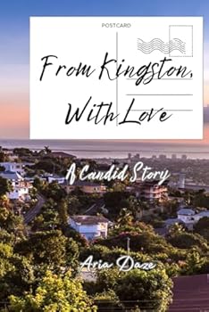 From Kingston, With Love: A Candid Story (Candid Series)