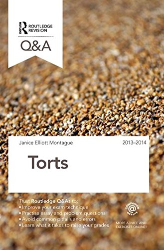 Q&A Torts 2013-2014 (Questions and Answers)