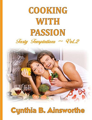 Cooking with Passion (Tasty Temptations)