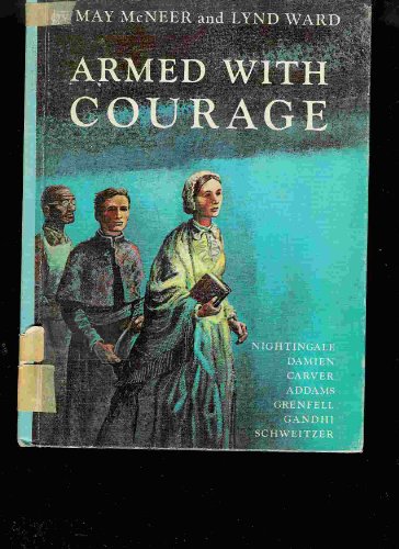 Armed with Courage First Cadmus Edition B000QR11K0 Book Cover