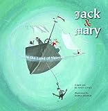  Jack and Mary in the Land of Thieves (A Jack Tale)