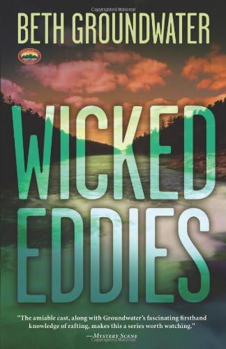 Wicked Eddies (An RM Outdoor Adventures Mystery (2))