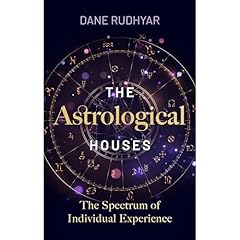 The Astrological Houses Audiolibro Por Dane Rudhyar arte de portada