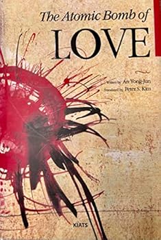 Hardcover The Atomic Bomb of Love Book