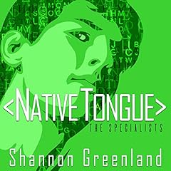 Native Tongue: A Teen Spy Thriller Audiolibro Por Shannon Greenland arte de portada