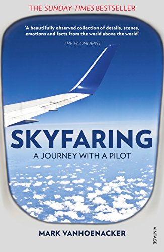 Skyfaring: A Journey with a Pilot PDF Ebook En Ligne