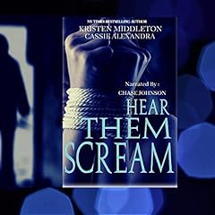 Couverture de Hear Them Scream (A Gripping Crime Thriller)