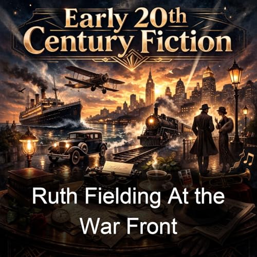 『Ruth Fielding At the War Front』のカバーアート
