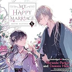 My Happy Marriage, Vol. 5 Audiolibro Por Akumi Agitogi, David Musto - translator arte de portada