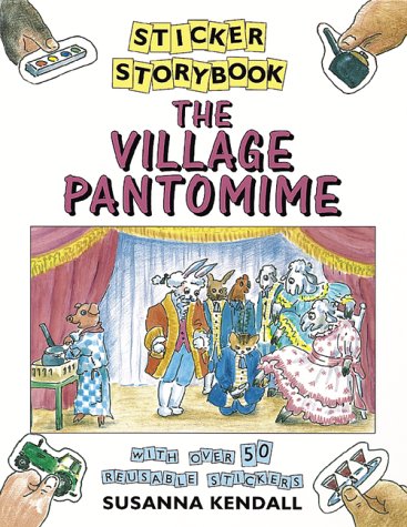 Pantomime Stickers Sticker Storybook Village Pantomime : Kendall, Susanna: Amazon.com.au ...