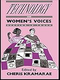 technology and women's voices: keeping in touch (english edition)