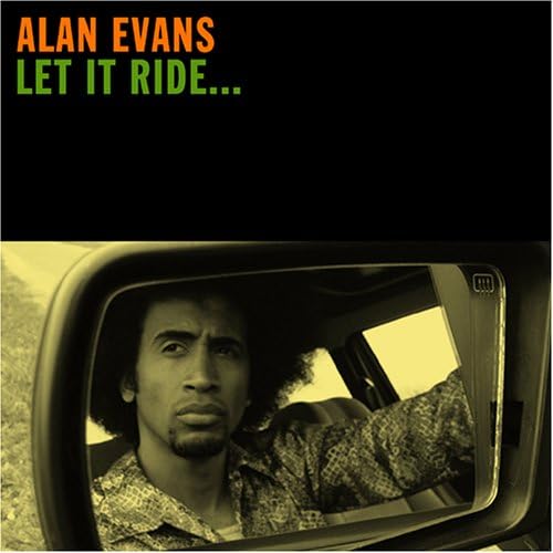 ALAN EVANS - Let It Ride... - CD