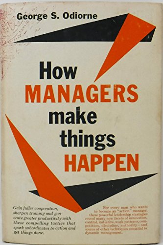 How Managers Make Things Happen B004BK2AFS Book Cover