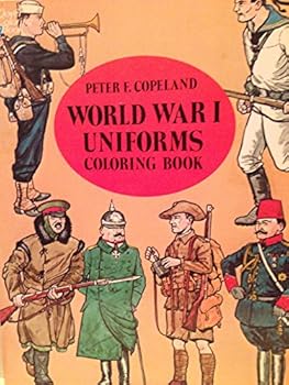 World War I Uniforms Coloring Book