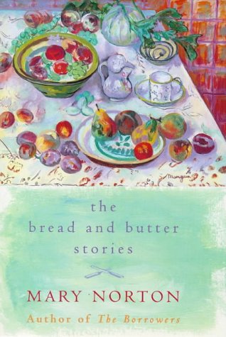 The Bread And Butter Stories (Virago Modern Classics)