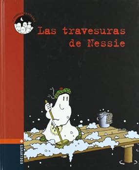 Hardcover Las trevesuras de Nessie (Spanish Edition) [Spanish] Book
