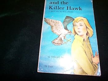 Paperback Emily and the Killer Hawk Book