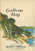 Galleon Bay;: A novel, B0006BUH8I Book Cover