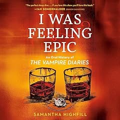 I Was Feeling Epic Audiolibro Por Samantha Highfill arte de portada