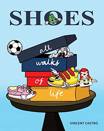 Shoes: All Walks of Life