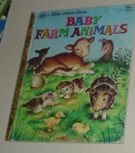 Baby Farm Animals (a Little Golden Book) B000H3BDGK Book Cover
