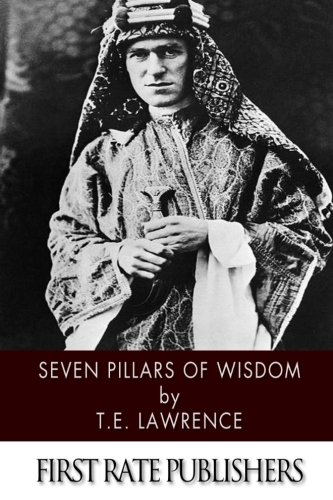 Seven Pillars of Wisdom 149426885X Book Cover