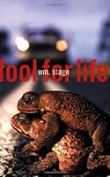 Fool For Life 0962912476 Book Cover