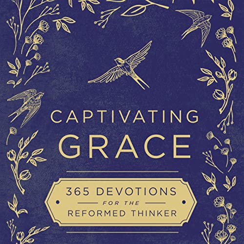 Captivating Grace by Scott Sauls episode artwork