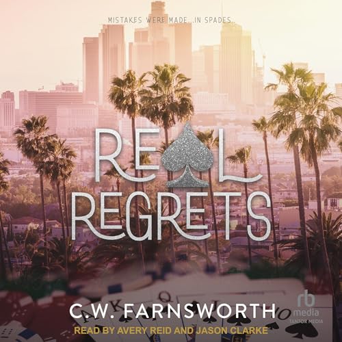 Real Regrets Audiolibro Por C.W. Farnsworth arte de portada