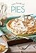 Tiny Book of Pies: Classic Recipes for Every Season (Tiny Books)